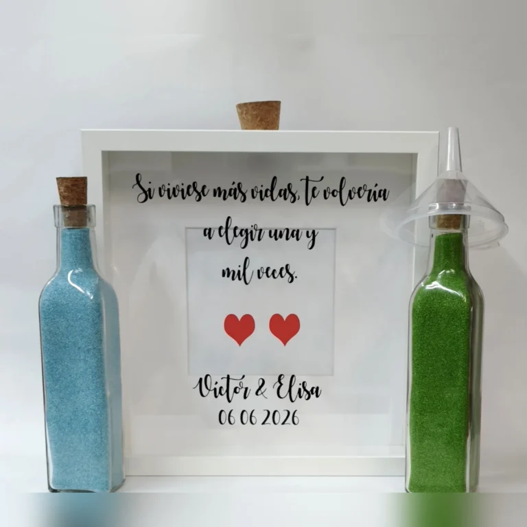 cuadro para ceremonia de la arena con la frase si viviese más vidas te volvería a elegir, dos corazones rojos y dos botellas con arena